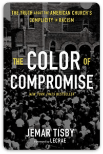 The Color of Compromise - Jemar Tisby